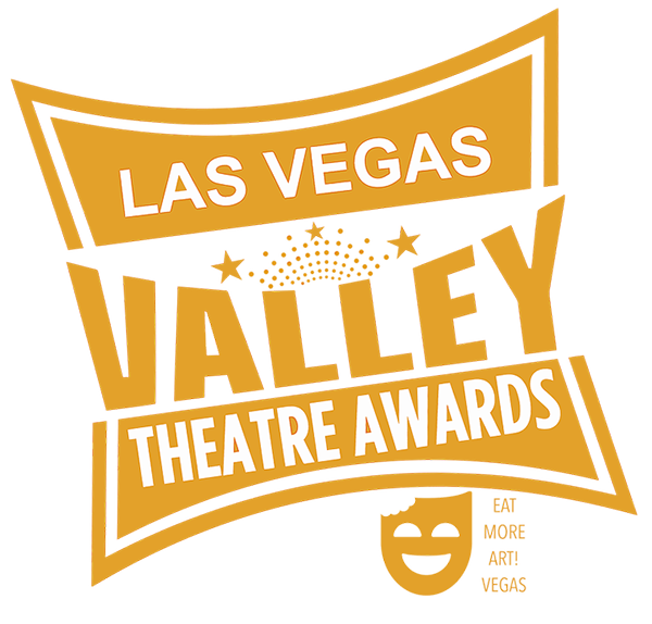 Vegas Valley Theatre Awards: Celebrating Local Theatre Talent